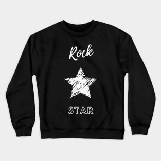 Rock Star Crewneck Sweatshirt